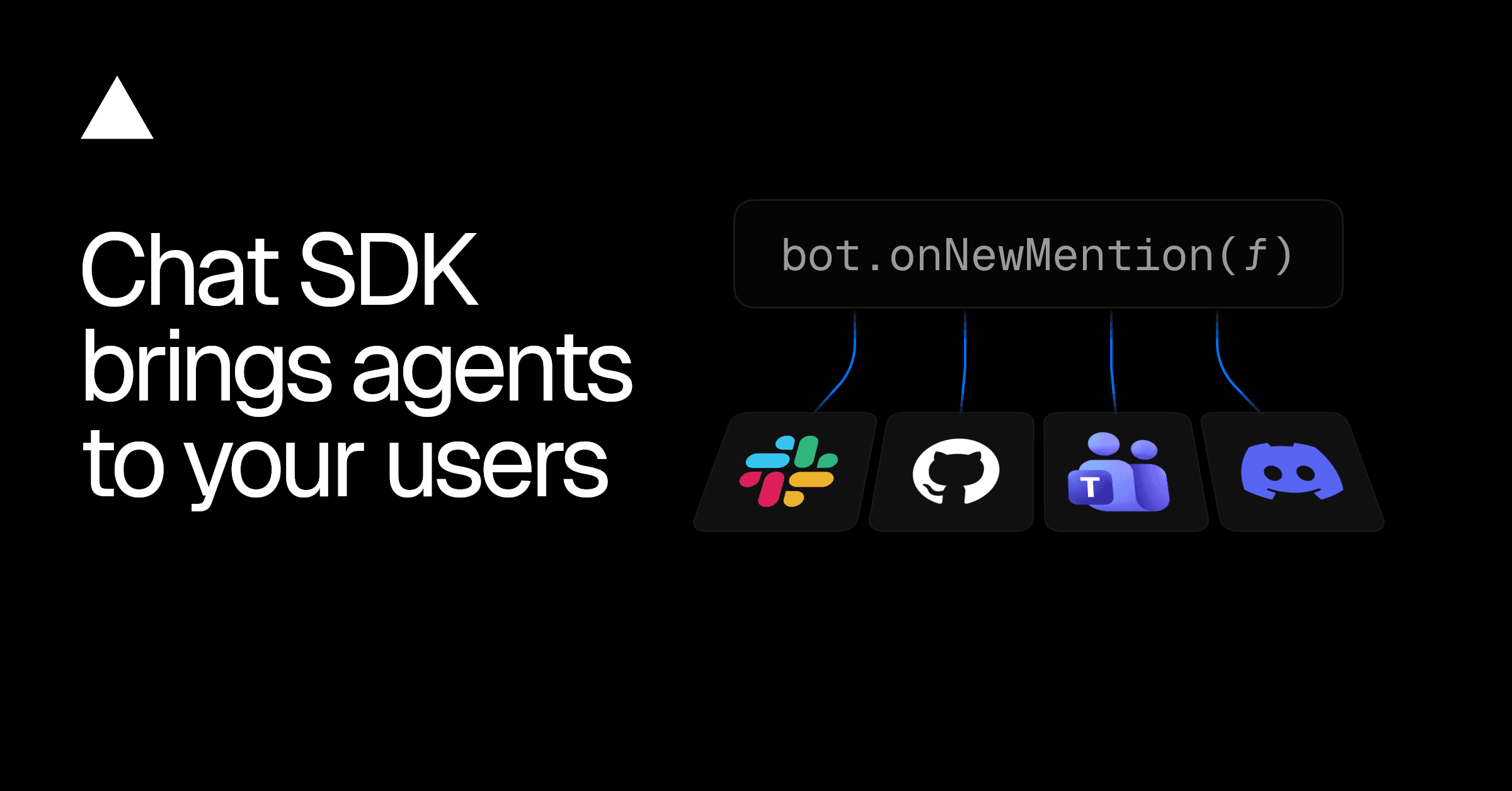 Vercel Chat SDK: один код — Slack, Discord, Teams и другие