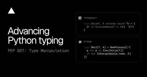 PEP 827: Python получает программируемые типы в духе TypeScript